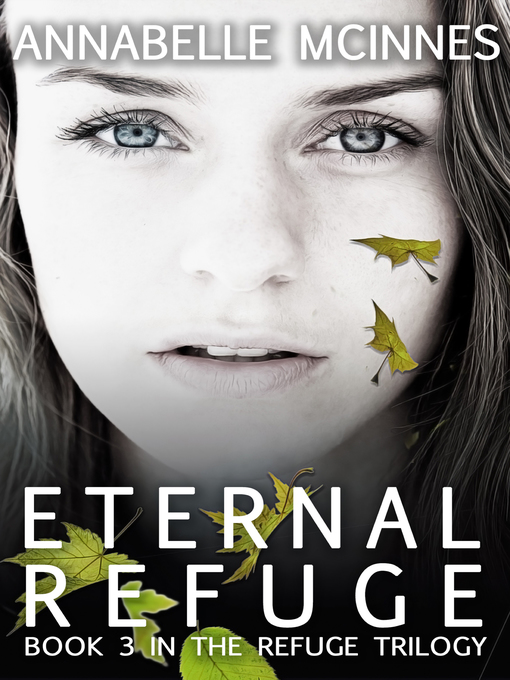 Cover image for Eternal Refuge (The Refuge Trilogy, #3)